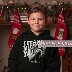 LA KNIGHT Hoodie For Kids Let Me Talk To Ya La Knight Hoodie For Wrestling Fans La Knight Yeah Hoodie Megastar Hoodie La Knight Hoodie