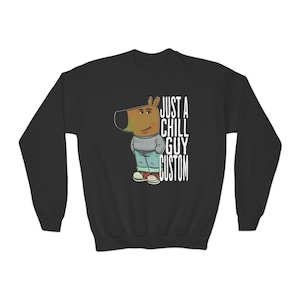 Personalized Just A Chill Guy Who Watches Wrestling Kids Sweatshirt Gift Just A Chill Guy Who (Personalized) Kids Sweatshirt Gift