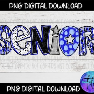 Senior Doodle Alpha PNG: Blue Spirit Mascot, Class of 2025 (Digital Download)