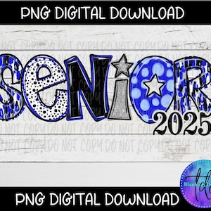 Senior 2025 Doodle PNG: Blue Spirit Mascot (Digital Download)