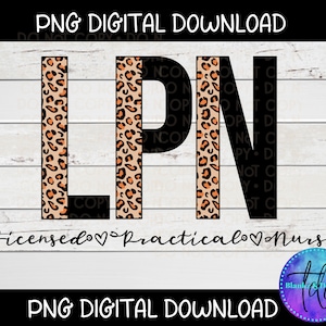 LPN nurse leopard sublimation png, Nurse sublimation design png, Nurse png,nurse life png, Nurse Png, RN png