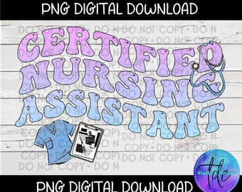 CNA Life PNG - Zertifizierter Pflegehelfer Sublimationsdesign (Digitaler Download)