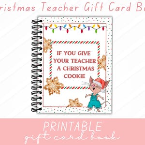 Digitales Weihnachtsgeschenkkartenbuch für Lehrer, druckbar, wenn Sie einem Lehrer ein Keks-Urlaubsandenken geben, Geschenk für Lehrer, Geschenk für Lehrer