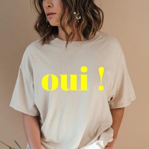 oui French T-Shirt, french