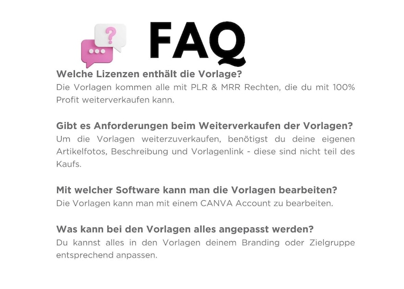 K&ouml;nnte beinhalten: FAQ-Bereich mit Fragen und Antworten zu Lizenzen, Anforderungen, Bearbeitungssoftware und Anpassungsm&ouml;glichkeiten f&uuml;r digitale Vorlagen. Der Text ist in deutscher Sprache.
