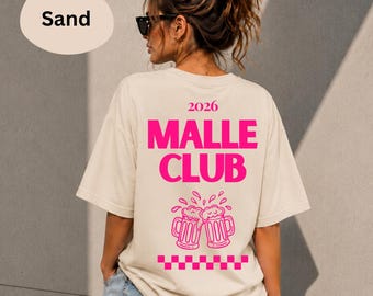Malle Club Shirt Women 2026 – Mallorca Party Shirt – Girls Trip T-Shirt – Ballermann Outfit – Mallorca Vacation Tee