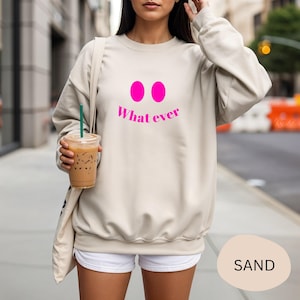Whatever Sweater Damen | Lustiger Smiley Pullover | Minimalistisches Design | Coquette Style | Statement Shirt | Geschenkidee Trend 2026