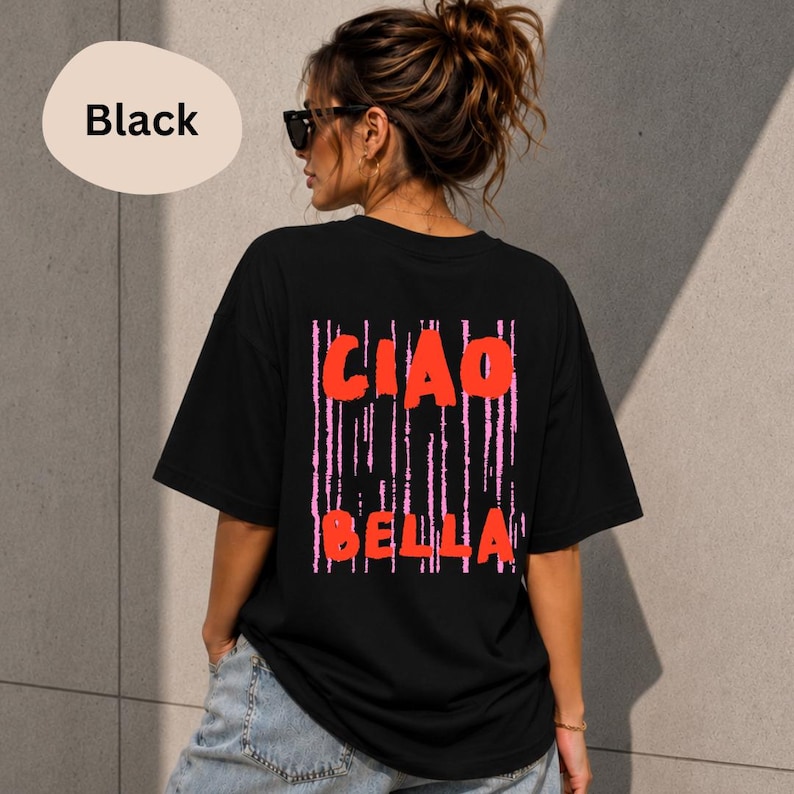 Ciao Bella Shirt – Italian Summer Tee, Italy Lover Shirt, Italian Aesthetic Shirt, Vacation Graphic Tee image 3