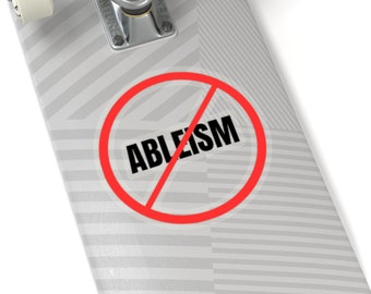 No Ableism - Autocollant, Acceptation de l'autisme, Acceptation du handicap, Neurodiversité