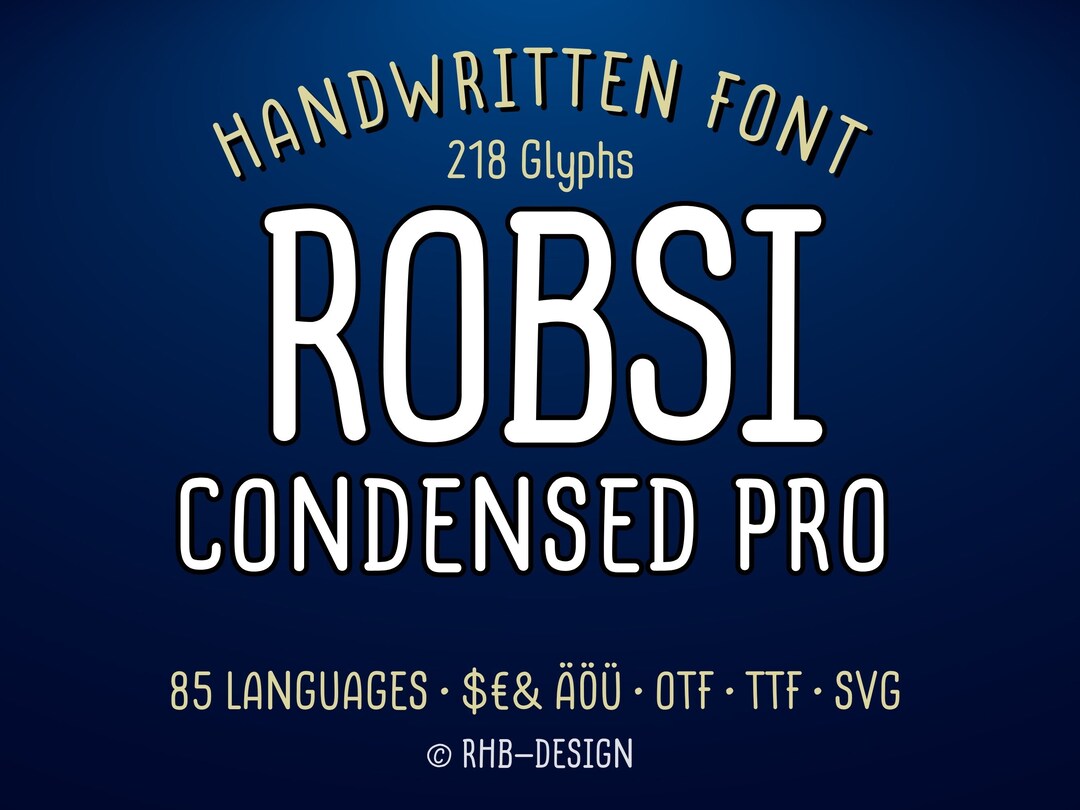 ROBSI Condensed Pro Handwritten OTF Font Modern Typeface Made by ...