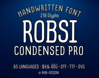 ROBSI Condensed Pro handgeschriebene OTF font font moderne Schrift von RHBDESIGNFONTS schmale Schrift für Logo und Schriftzüge