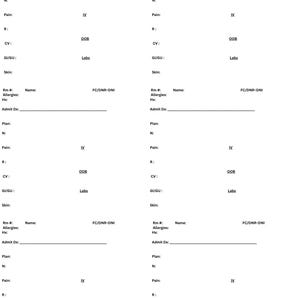 May include: A white medical patient report form featuring six identical sections. Each section includes fields for Rm #, Name, Allergies, Hx, Admit Dx, Plan, N, Pain, IV, R, OOB, CV, GI/GU, Labs, Skin, and FC/DNR-DNI, organised in a grid layout.