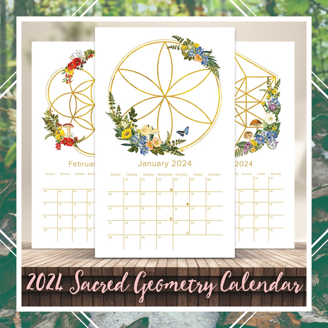 2024 Sacred Geometry Calendar Print Your Own Calendar Botanical Design