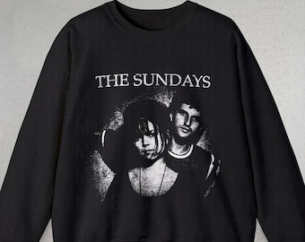 The Sundays Sweatshirt, Band Sweatshirts, the Sundays