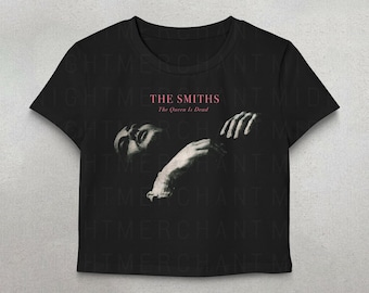 The Smiths Crop Top, Die Königin ist tot Shirt, 90er Jahre Band-T-Shirts, süße Band Crop Tops, trendige Shirts, Geschenke für sie, The Smith T-Shirt, süßes T-Shirt