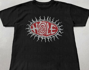 Hole Band T-shirt, Unisex Cotton Shirts, 90s band Shirt, Band graphic tees, Cute shirts, Trendy Shirts, Goth shirts, Retro Graphic tee