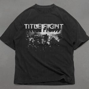 Title fight T-shirt, Comfort colors cotton shirts, Title fight graphic tees, Alt indie rock shirts, Sheogaze shirts, 90s graphic tees