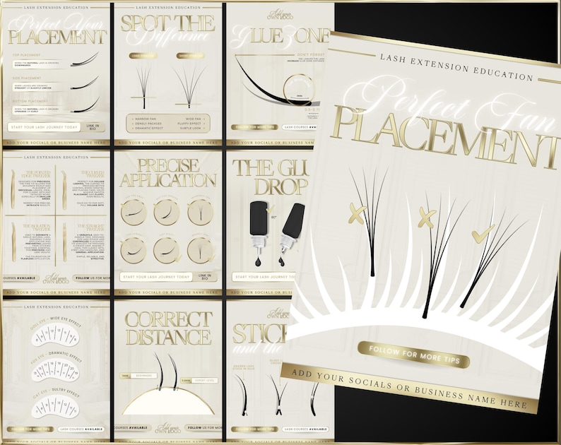 May include: A set of educational posters for lash extension techniques. The posters display text including "Perfect Fan Placement", "Precise Application", and "Correct Distance". The colour scheme is cream and gold.