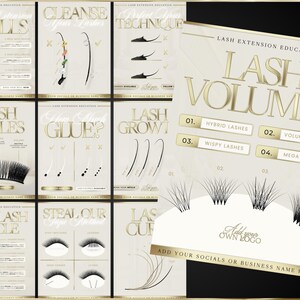 May include: Educational posters on lash extensions with gold text and illustrations on a cream background. Topics include infills, cleansing, techniques, lash styles, glue, lash growth, and lash volumes. The image also includes a section to add a logo.