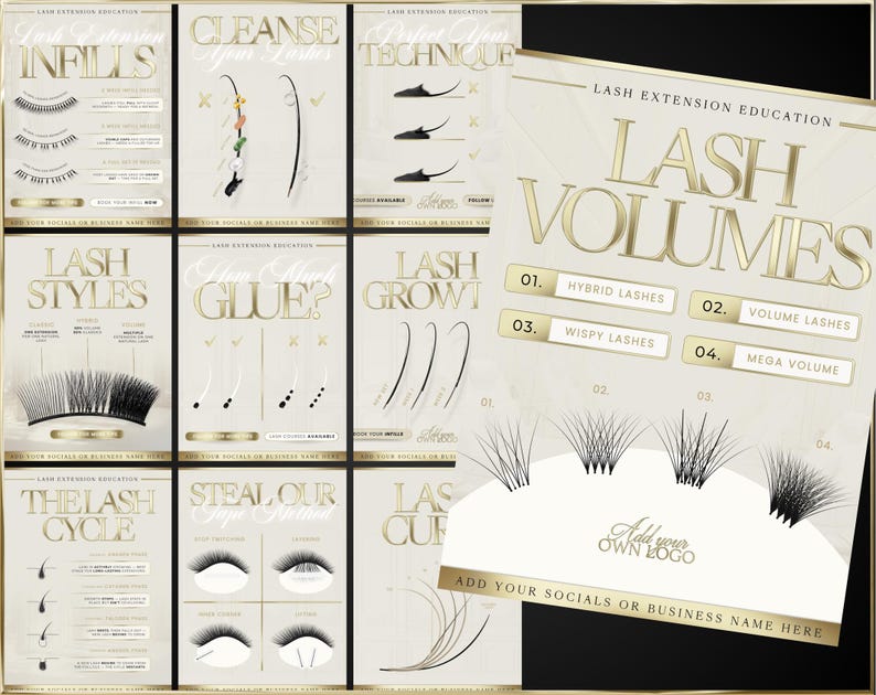 May include: Educational posters on lash extensions with gold text and illustrations on a cream background. Topics include infills, cleansing, techniques, lash styles, glue, lash growth, and lash volumes. The image also includes a section to add a logo.