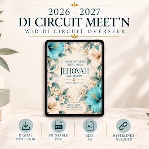 Puede incluir: Una tableta digital que muestra una portada de programa 2026-2027 Di Circuit Meet'n con flores de hibisco en color turquesa y crema. El texto dice Di Smaddy Weh A Trust Inna Jehovah Ago Happy, Proverbs 16:20. Iconos para PDF y tamaño A5.