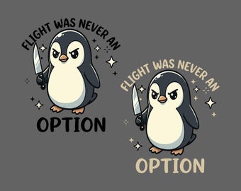 Le vol n'a jamais été une option pingouin SVG PNG, drôle de pingouin couteau Svg, drôle sarcastique pingouin Svg, pingouin rétro punk humour noir meme animal.