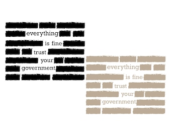 Everything is Fine Trust Your Government Meme SVG PNG, Sarcastic Quotes Svg, Adult Humor Gift.