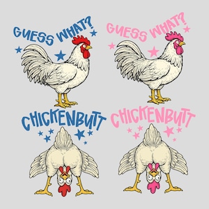 May include: A humorous illustration featuring four chickens. Two chickens are standing upright, and two are upside down. The text "GUESS WHAT?" and "CHICKENBUTT" are above and below the chickens, respectively. The text and stars are in blue and pink.