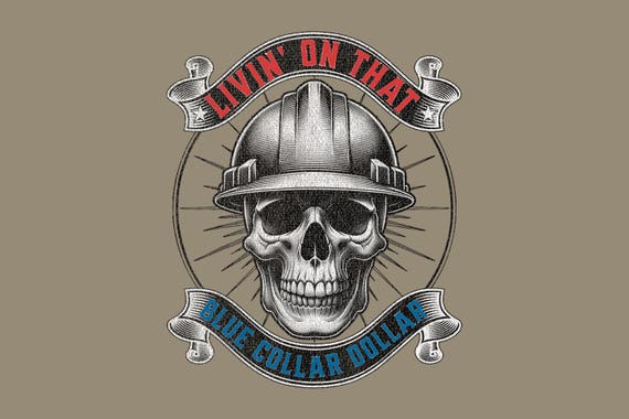 Livin’ on That Blue Collar Dollar Retro PNG files, Funny Blue collar Png, Western Cowboy Graphic Png, Blue Collar Wife Png, Gift.