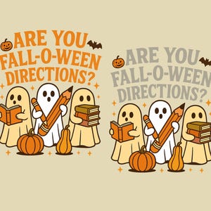 Peut inclure: Illustration sur le thème d'Halloween avec des fantômes de dessins animés tenant des livres et un crayon. Le texte "ARE YOU FALL-O-WEEN DIRECTIONS?" est affiché au-dessus des fantômes, avec une citrouille et une chauve-souris. Palette de couleurs orange, blanc et beige.