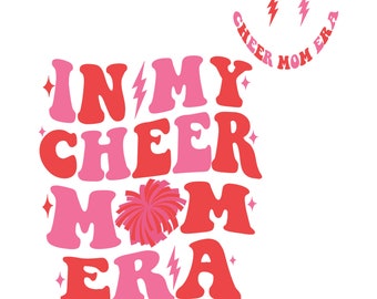 Dans My Cheer Mom Era SVG PNG fichiers, Cheer Mama Svg, Pom-pom girl Png, Cheerleading Svg, Cheer Squad Svg Png, Gift Cheer Mom.