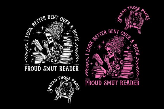 I look Better Bent Over A Book Smut Reader PNG, Romance Reader Png, Dark Romance Png, Spicy Book, Bookish Gift.