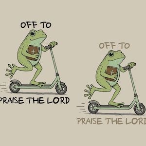 Può includere: Illustrazione di una rana verde su un monopattino verde chiaro, che tiene in mano un libro marrone con una croce. Il testo sopra dice "OFF TO", e sotto, "PRAISE THE LORD". La rana ha un'espressione allegra.