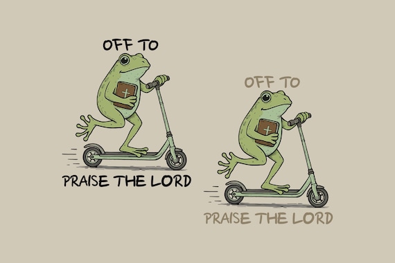 Christian Funny Frog Off To Praise The Lord SVG PNG, Funny Frog Meme Png, Weirdcore Frog Svg, Bible Study Png Jesus Church Faith Humor Gift.