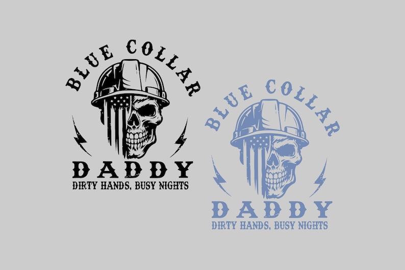Op de afbeelding: Een grafisch ontwerp met twee versies van een schedel met een helm. Het gezicht van de schedel is ontworpen met de Amerikaanse vlag. De tekst luidt "BLUE COLLAR DADDY DIRTY HANDS, BUSY NIGHTS". E&eacute;n versie is zwart, de andere blauw.