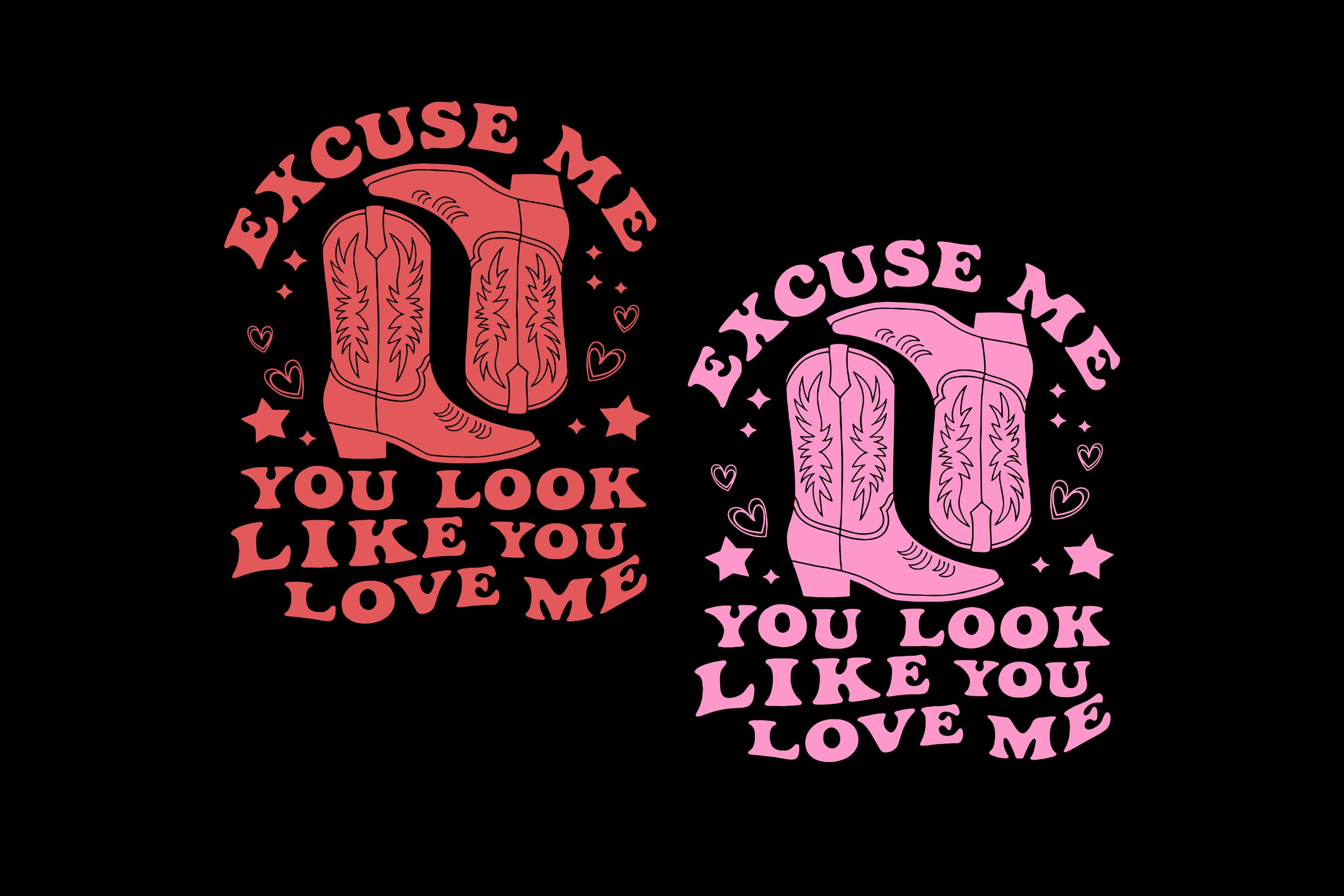 You Look Like You Love Me SVG PNG files, Funny Valentine Svg, Country Music Png, Retro Valentine's Design Svg, Gifts.