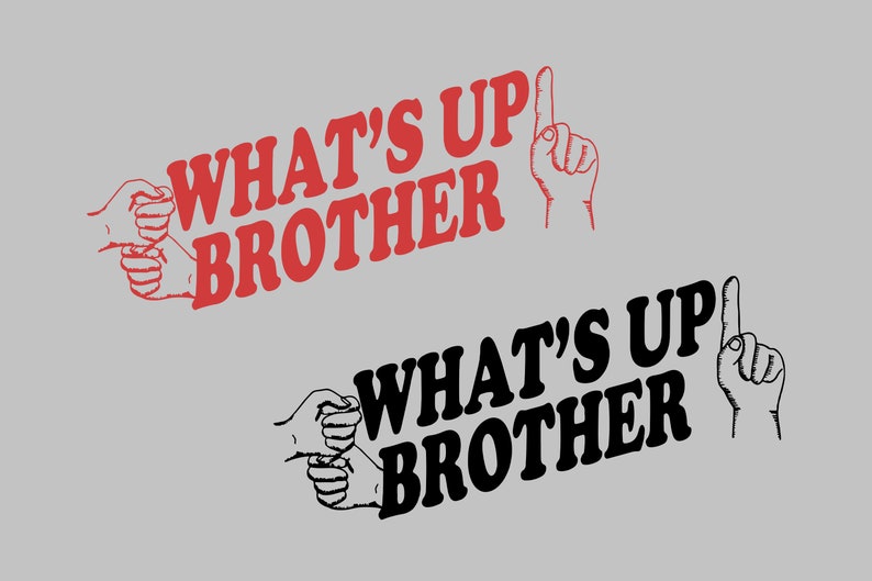 Fichiers PNG SVG What's Up Brother, Funny Video Game Png, Tuesday Tuesday Sketch Streamer Gamer, Cadeau pour gamer. image 1