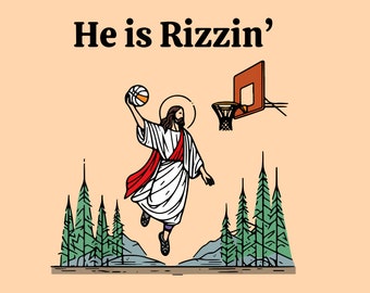 He Is Rizzin' SVG PNG files, Christian Easter Svg, Jesus Playing Basketball, Funny Easter Png, Jesus Easter Svg, Easter Day Gifts.