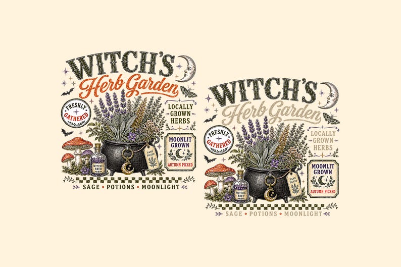 May include: Two graphic illustrations titled Witch's Herb Garden featuring a black cauldron filled with lavender and herbs, surrounded by mushrooms, a small potion bottle, a crescent moon, and text including Freshly Gathered and Moonlit Grown.