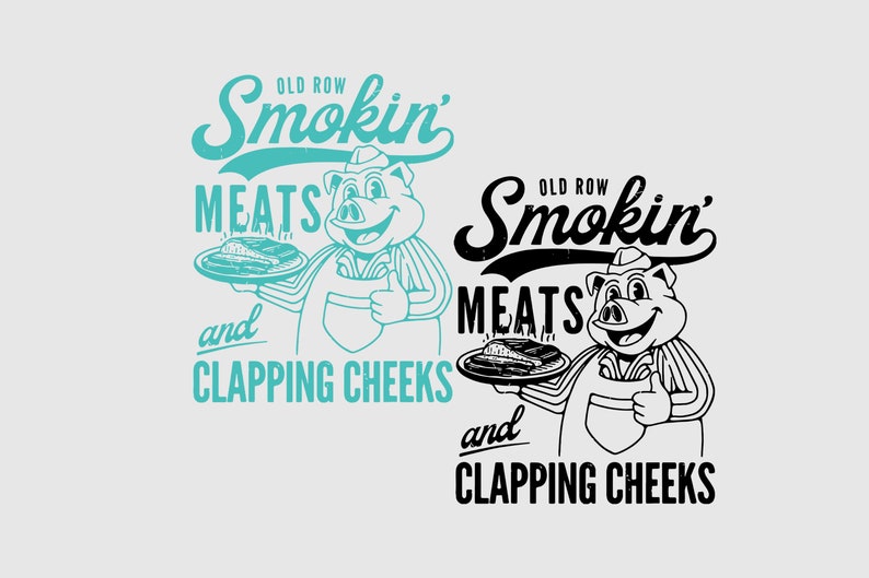 K&ouml;nnte beinhalten: Vintage-Illustration mit einem l&auml;chelnden Schweinekoch, der einen Fleischplatte h&auml;lt. Der Text lautet "Old Row Smokin' Meats and Clapping Cheeks". Erh&auml;ltlich in Teal und Schwarz.
