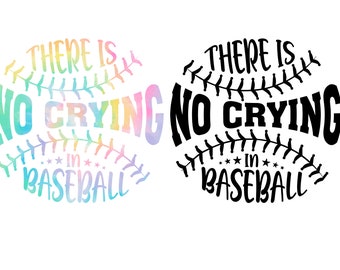 There's No Crying In Baseball PNG files, Baseball Mom Png, Funny Baseball Png, Baseball Coach Png, Baseball coach gifts.