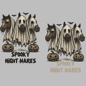 May include: A Halloween-themed illustration featuring three horse heads draped in white sheets, resembling ghosts. Two carved pumpkins sit below, with bats flying above. The text "Spooky Night-mares" is displayed below the image.