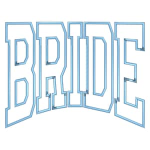 May include: Light blue embroidered word "BRIDE" in a collegiate font. The letters are outlined with a light blue thread, creating a 3D effect. The word is arched across the image.