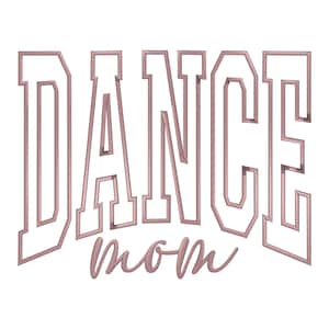 Puede incluir: Un diseño bordado en oro rosa sobre un fondo blanco. La palabra "DANCE" está en una fuente de bloque en negrita, con "mom" en una escritura cursiva debajo. El diseño es probablemente para ropa o accesorios.