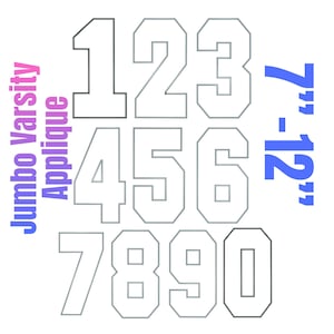 May include: A collection of varsity applique numbers, outlined in gray, from 1 to 0. The text "Jumbo Varsity Applique" is in a gradient of purple and blue. The numbers range from 7" to 12" in height.
