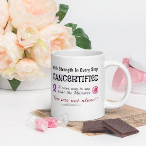 Chemo Mug, Cancer Survivor/ chemo therapy/ Cancer Awareness Month, cancer surgery, Cancer Mug, cancer fighter gift