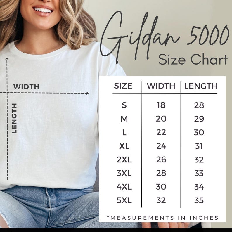 May include: A white Gildan 5000 size chart with measurements in inches. The chart lists sizes S to 5XL, with corresponding width and length measurements. The image includes a person wearing a white t-shirt.