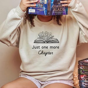 Boeken Sweatshirt Nog maar één hoofdstuk Cadeau voor boekenwurmen Kleding Trui Lezen