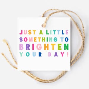 Étiquette Thinking of You Imprimable Juste parce que l'étiquette-cadeau, Juste un petit quelque chose pour égayer votre journée, Étiquette réconfortante, Étiquette de rétablissement, Étiquette de moments difficiles