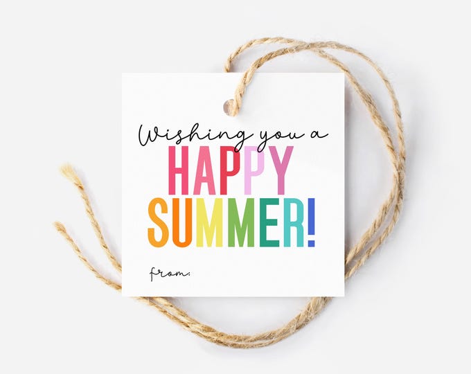 Have a Great Summer Gift Tag, Printable Teacher End of the School Year ...